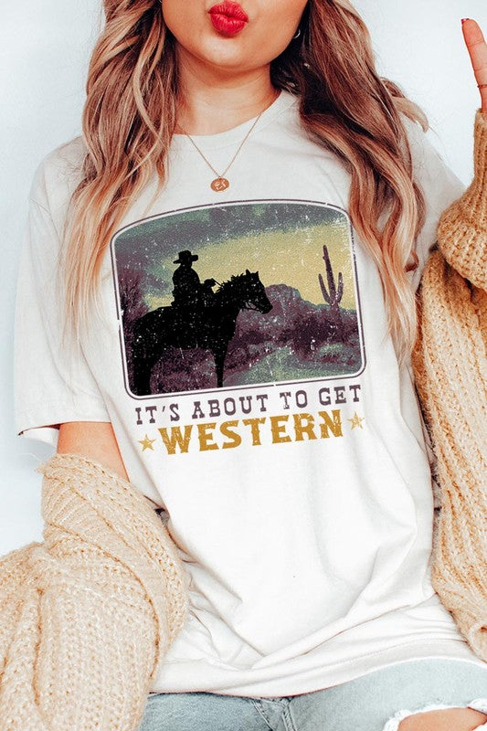 Its About To Get Western Cowboy Graphic T Shirts