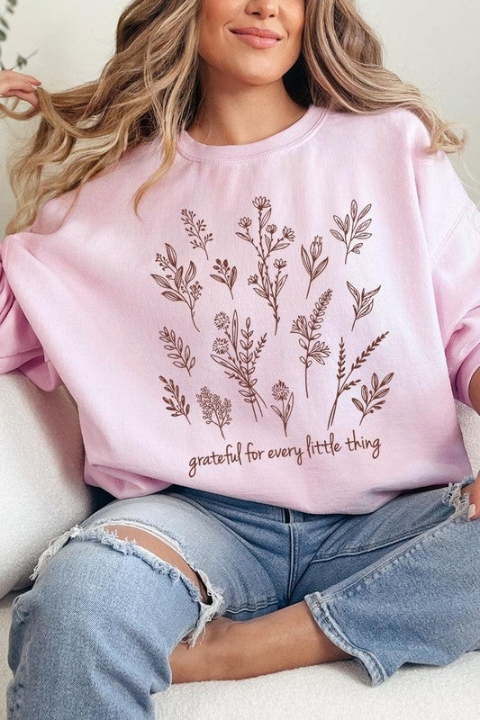 Grateful For Every Little Thing Sweatshirts