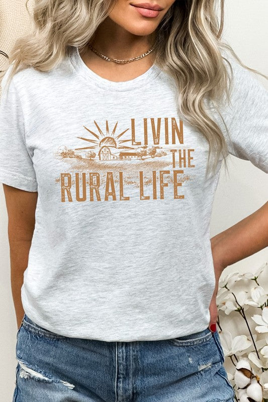 Livin The Rural Life Western Farm Graphic Tee